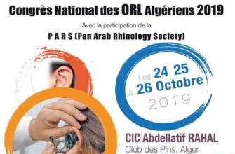 Congr&egrave;s national des ORL alg&eacute;riens- les 24,25,26 octobre 2019, club des pins, Alger. 
