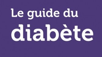Le  guide de diab&eacute;tologie