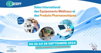 12 &egrave;me &eacute;dition du Salon International des &Eacute;quipements M&eacute;dicaux et des Produits Pharmaceutiques - 26 au 28 septembre 2024 &agrave; lHotel Marriott Constantine (SIEMPP)