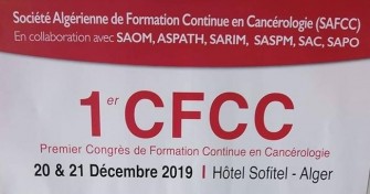 Premier Congr&egrave;s De Formation Continue En Canc&eacute;rologie-  Les 20 & 21 D&eacute;cembre 2019- Alger