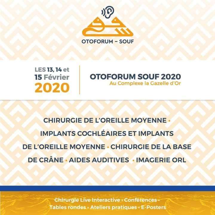 La deuxi&egrave;me Edition des journ&eacute;es internationales d&rsquo;Otologie, d&rsquo;implantologie et de l&rsquo;oto-neurochirurgie de souf- Les 13, 14,15 f&eacute;vrier 2020-  Souf