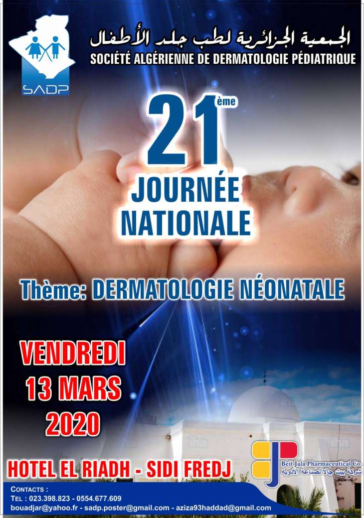 21 &egrave;me journ&eacute;e Nationale-Dermatologie N&eacute;onatale-Le vendredi 13 Mars 2020 &agrave; l&rsquo;hotel El Riadh- Sidi Fredj
