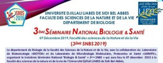 3&egrave;me SNBS S&eacute;minaire National de Biologie et Sant&eacute;- Le 07 d&eacute;cembre 2019 &agrave; Sidi Bel Abbas