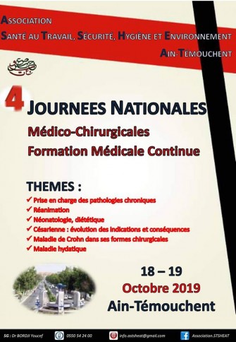 4&egrave;mes Journ&eacute;es Nationales M&eacute;dico-Chirurgicales et FMC - 18 au 19 octobre 2019 &agrave; Ain-T&eacute;mouchent.