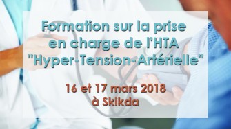 Formation sur la prise en charge de lHTA Hyper-Tension-Art&eacute;rielle - 16 et 17 mars 2018 &agrave; Skikda 