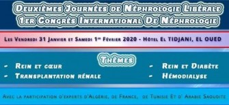 2&egrave;me journ&eacute;e de n&eacute;phrologie lib&eacute;rale 1er congr&egrave;s international de n&eacute;phrologie 31 janvier & 01 f&eacute;vrier 2020-El oued
